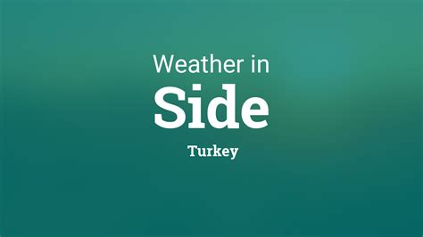 wetter side|side turkey weather 14 days.